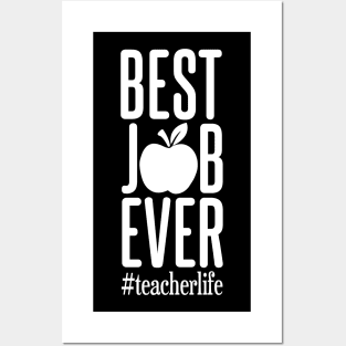 Best Job Ever Teacher Life Posters and Art